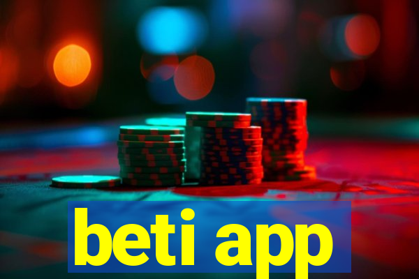 beti app